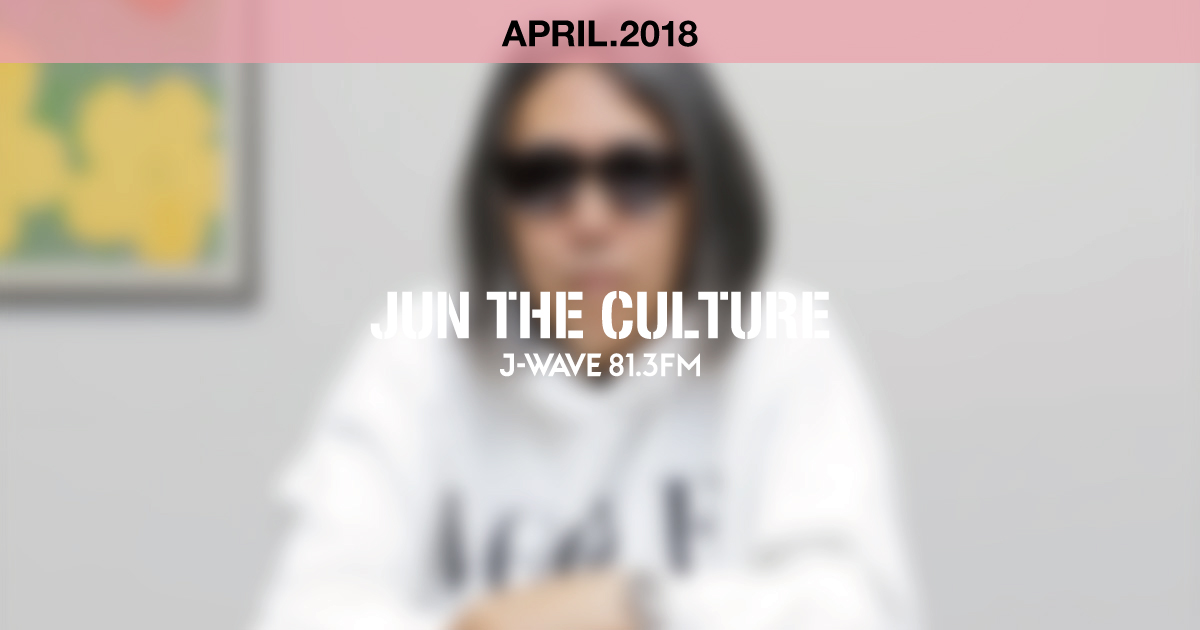 "JUN THE CULTURE" APRIL.2018