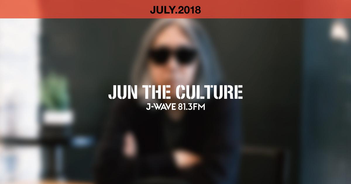 "JUN THE CULTURE" JULY.2018