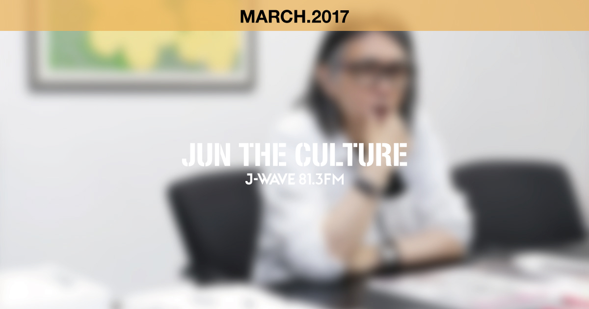 "JUN THE CULTURE" MARCH.2017