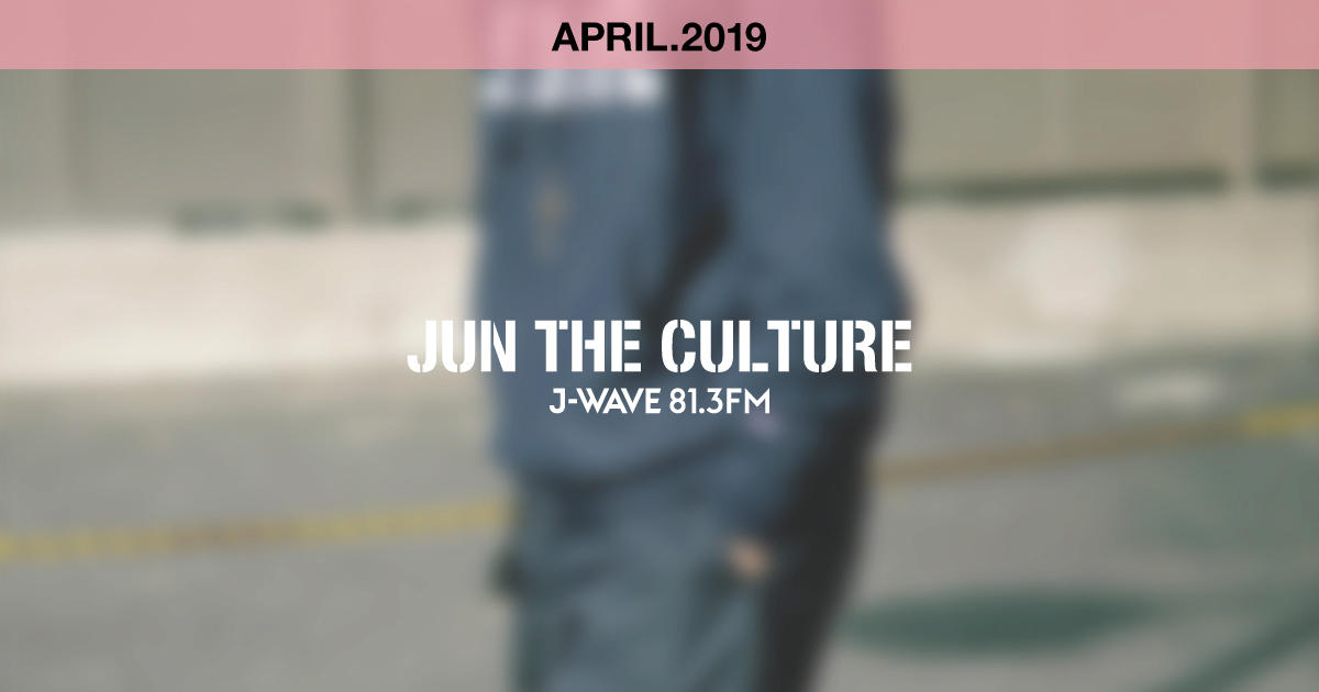 "JUN THE CULTURE" APRIL.2019
