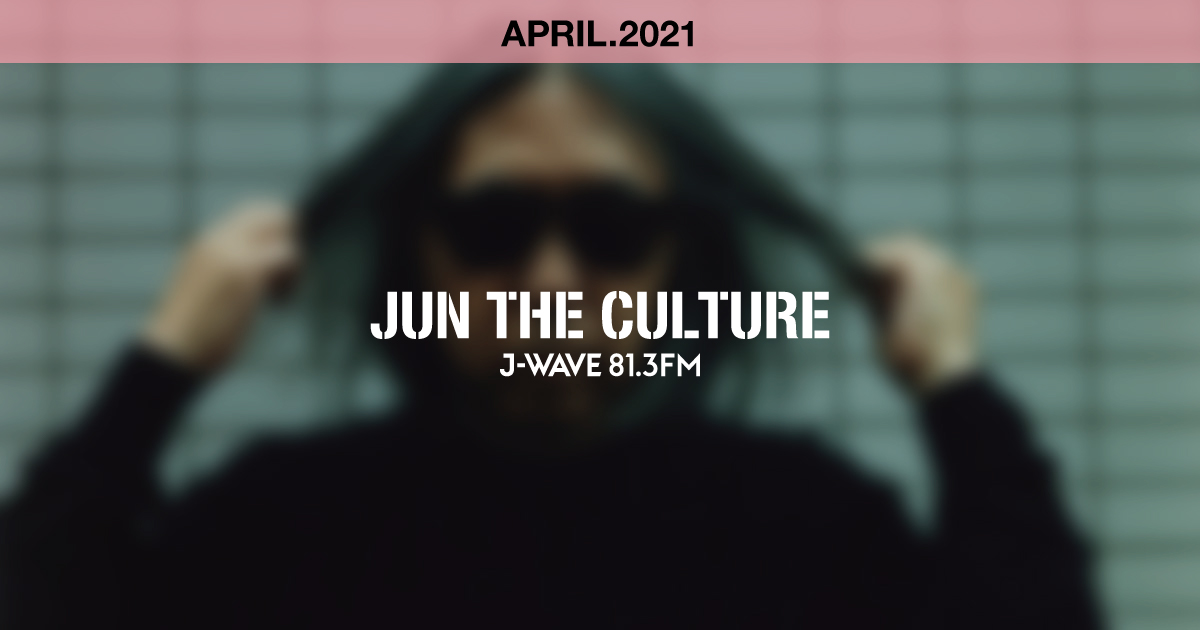 "JUN THE CULTURE" MARCH.2021