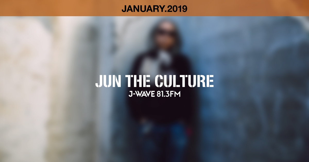 "JUN THE CULTURE" JANUARY.2019