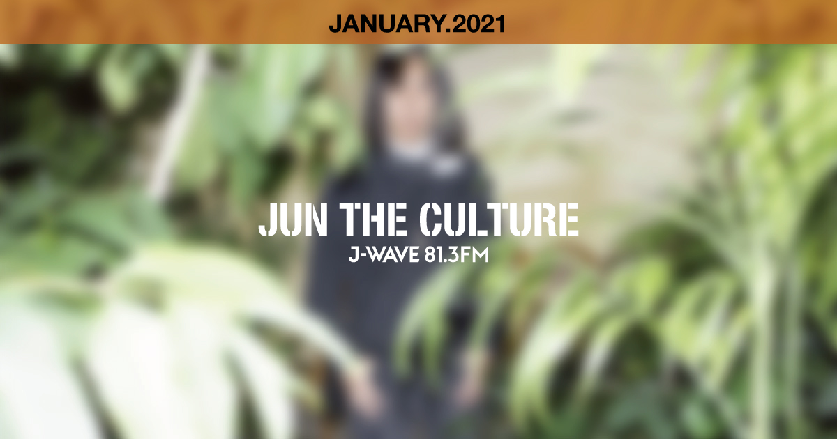 "JUN THE CULTURE" JANUARY.2021