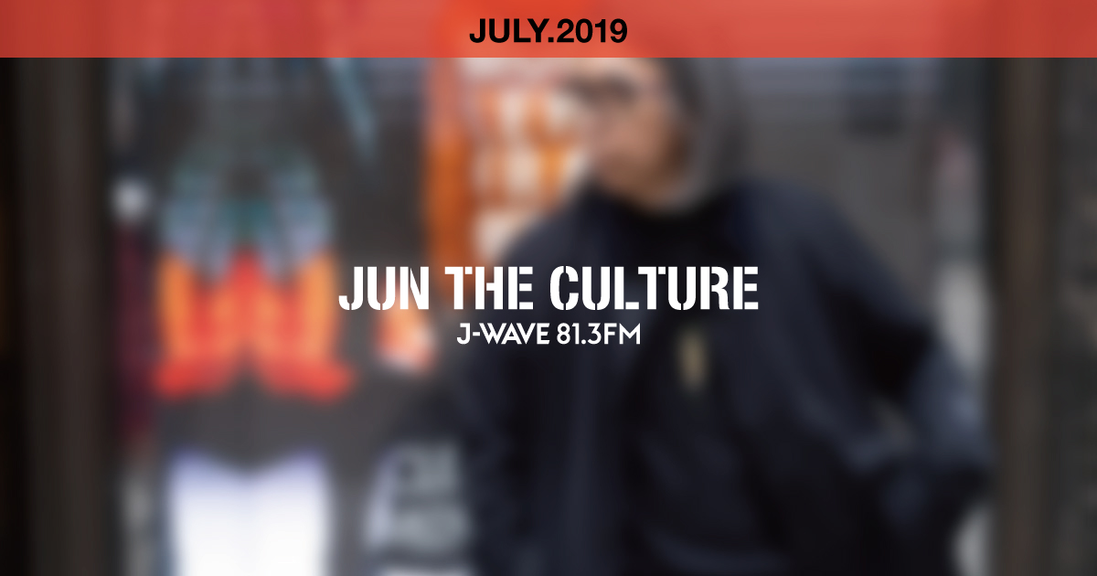 "JUN THE CULTURE" JULY.2019