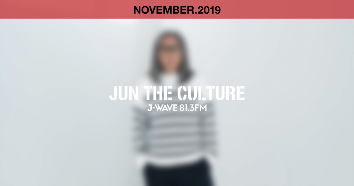 "JUN THE CULTURE" NOVEMBER.2019