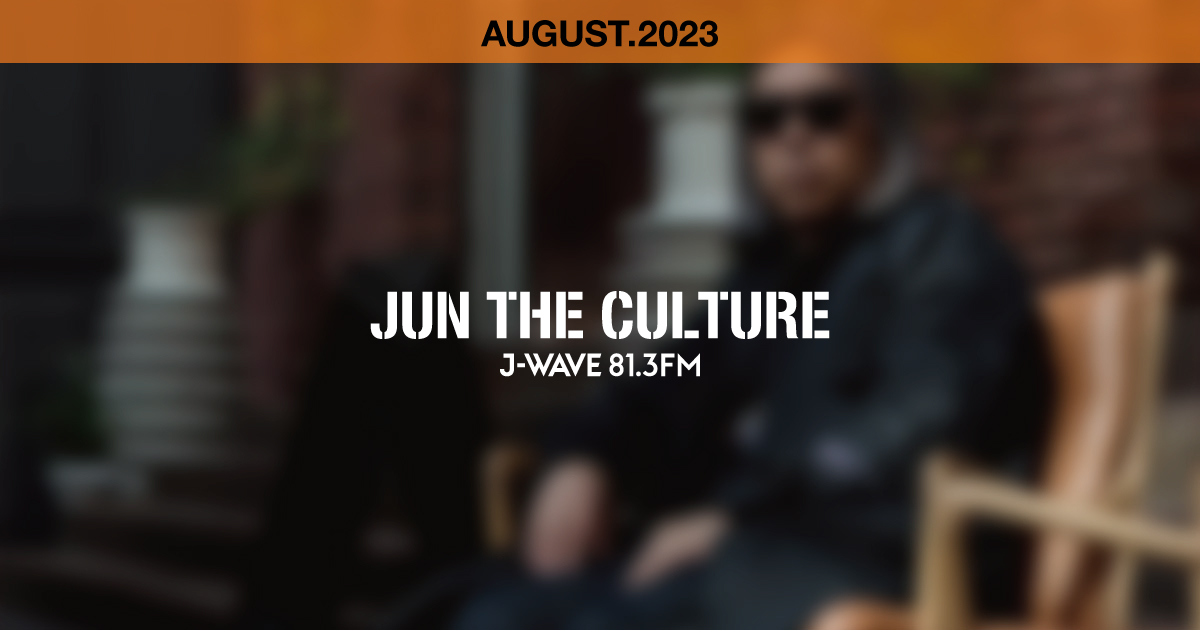 "JUN THE CULTURE" AUGUST.2023