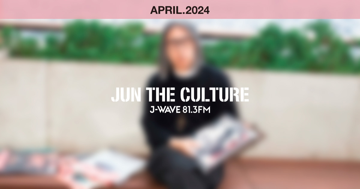 "JUN THE CULTURE" APRIL.2024