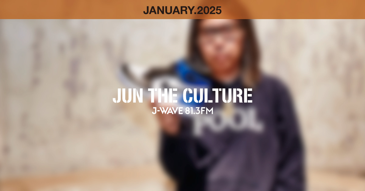 JUN THE CULTURE JANUARY.2025