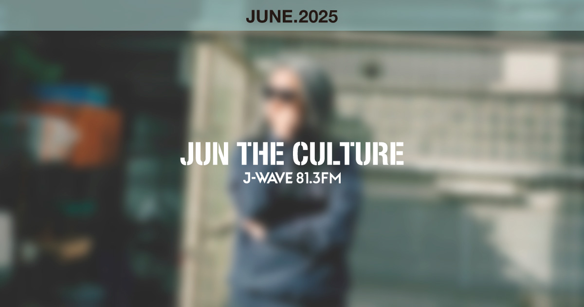 JUN THE CULTURE 2025