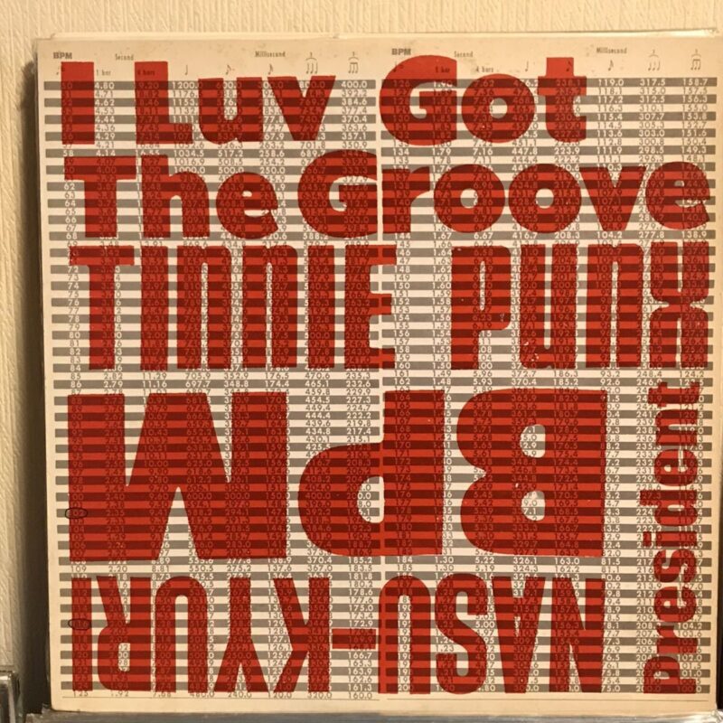 TINNIE PUNX / I LUV GOT THE GROOVE