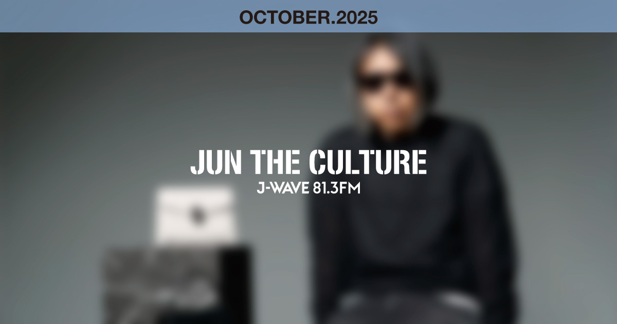 "JUN THE CULTURE" OCTOBER 2025
