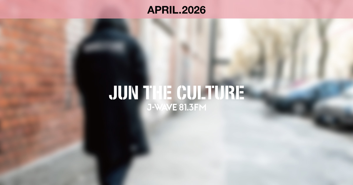 "JUN THE CULTURE" APRIL.2026